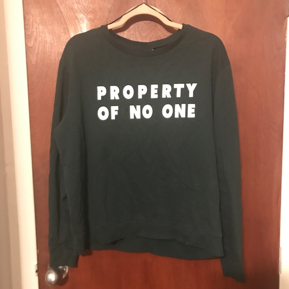 Property of No One Long sleeve sweatshirt